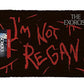 The Exorcist I'm Not Regan Doormat Zerbino